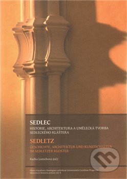 Kniha: Sedlec (Radka Lomičková)