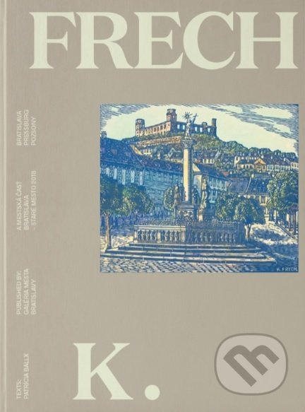Kniha: K. Frech (Patrícia Ballx)
