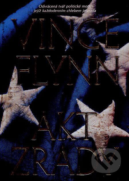 Kniha: Akt zrady (Vince Flynn)