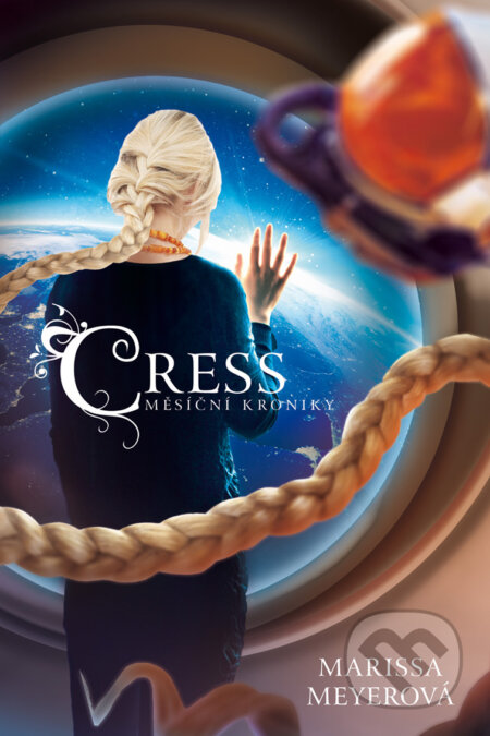 E-kniha: Cress - Měsíční kroniky (Marissa Meyer)