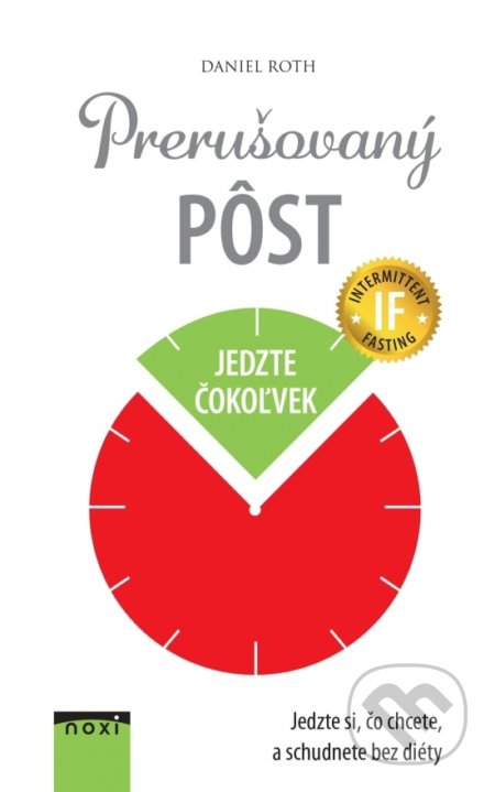 Kniha: Prerušovaný pôst (Daniel Roth)