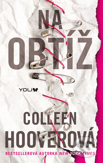 Kniha: Na obtíž (Colleen Hoover)