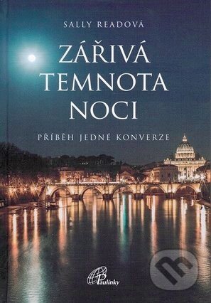 Kniha: Zářivá temnota noci (Sally Readová)