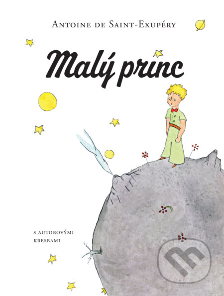 Kniha: Malý princ (Antoine de Saint-Exupéry)