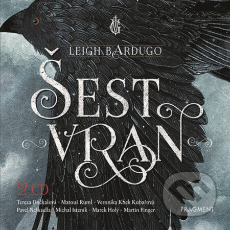 Audiokniha: Šest vran (Leigh Bardugo)