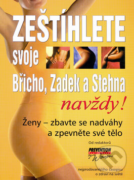 Kniha: Zeštíhlete svoje Břicho, Zadek a Stehna - navždy! (Pragma)