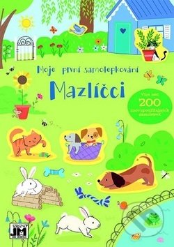 Kniha: Moje první samolepkování: Mazlíčci (Jiří Models)