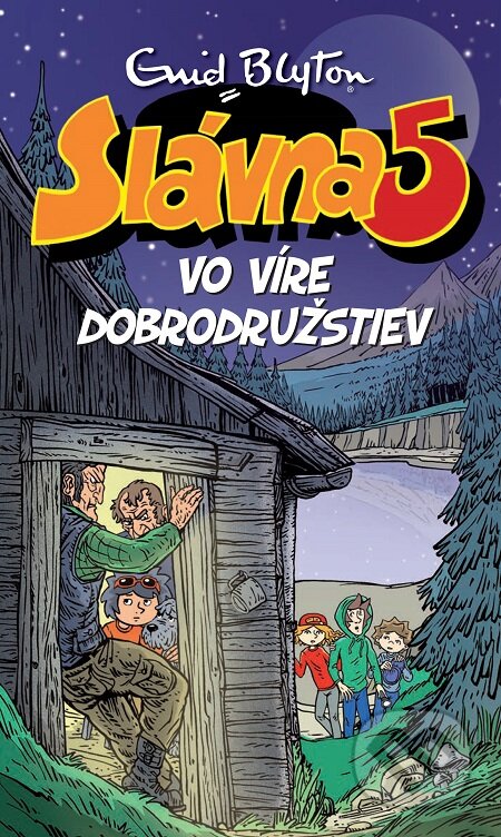 E-kniha: Slávna päťka vo víre dobrodružstiev (Enid Blyton)