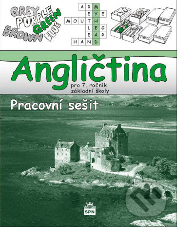 Kniha: Angličtina pro 7. ročník základní školy - Pracovní sešit (Marie Zahálková)
