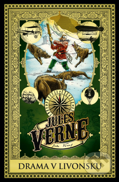 Kniha: Drama v Livonsku (Jules Verne)