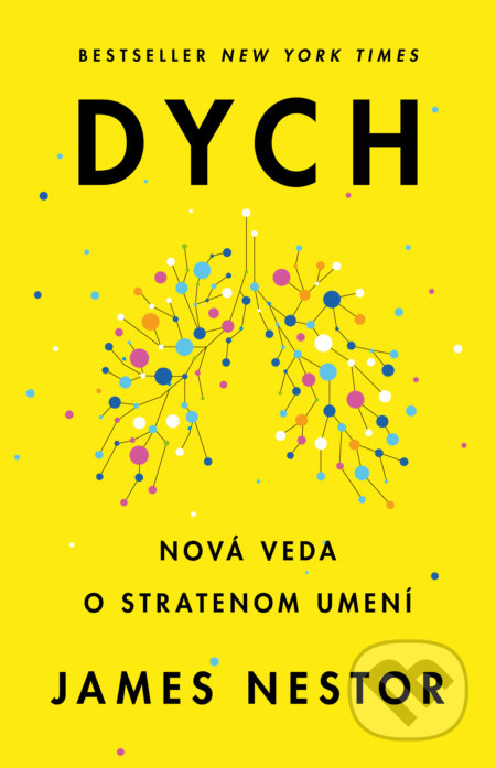 Kniha: Dych (James Nestor)
