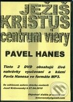 Audiokniha: Ježiš Kristus - centrum viery (Pavel Hanes)
