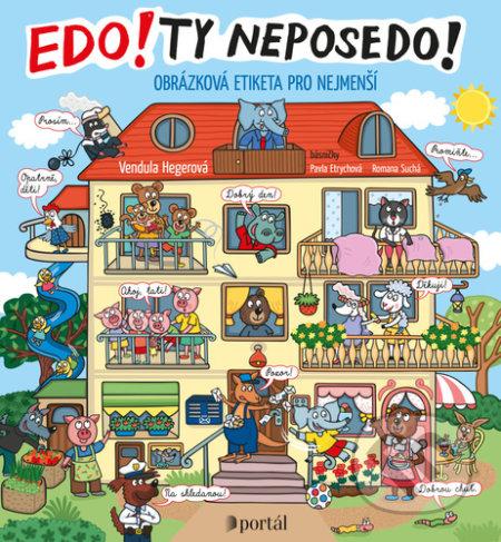 Kniha: Edo! Ty neposedo! (Pavla Etrychová a Romana Suchá)