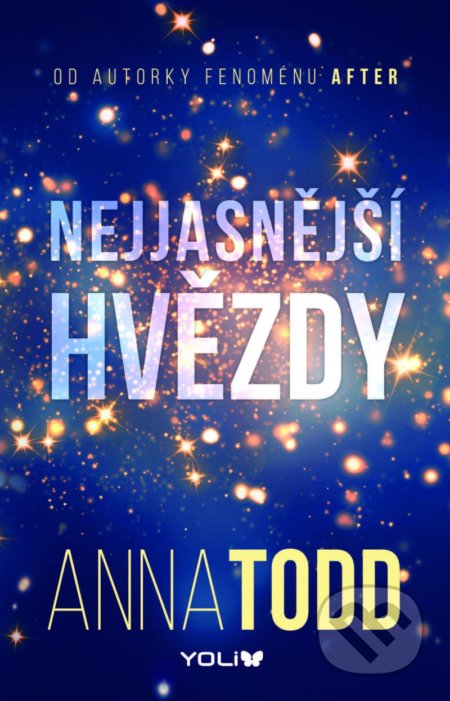 Kniha: Nejjasnější hvězdy (Anna Todd)