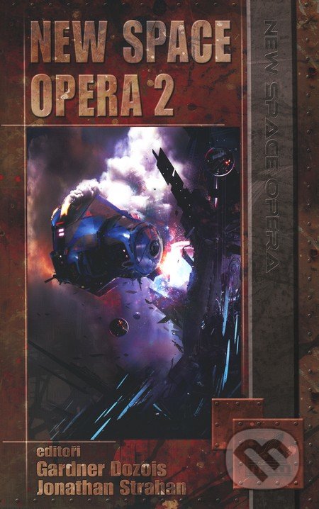 Kniha: New Space Opera  2 (Gardner Dozois a Jonathan Strahan)