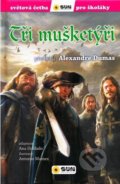 Kniha: Tři mušketýři (Alexandre Dumas)