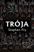 E-kniha: Trója (Stephen Fry)