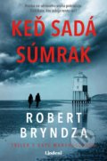 Kniha: Keď sadá súmrak (Robert Bryndza)