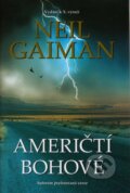 Kniha: Američtí bohové (Neil Gaiman)