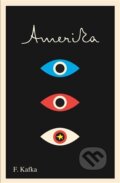Kniha: Amerika (Franz Kafka)
