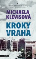 Kniha: Kroky vraha (Michaela Klevisová)