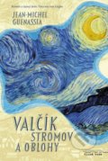 Kniha: Valčík stromov a oblohy (Jean-Michel Guenassia)