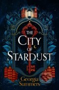 Kniha: The City of Stardust (Georgia Summers)