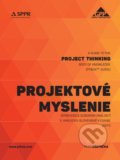 Kniha: Projektové myslenie - sprievodca súborom znalostí (Petr Všetečka)
