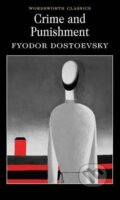 Kniha: Crime and Punishment (Fiodor Michajlovič Dostojevskij)
