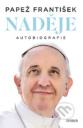 E-kniha: Naděje: autobiografie (Papež František)