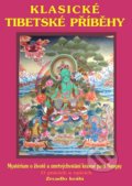 Kniha: Klasické tibetské příběhy (Josef Kolmaš)