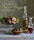 Kniha: A Gourmet Guide to Oil & Vinegar (Ursula Ferrigno)