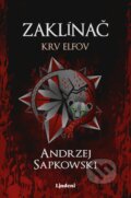 Kniha: Zaklínač III.: Krv elfov (Andrzej Sapkowski)