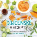 Kniha: Dojčenské recepty (Autorský kolektív)