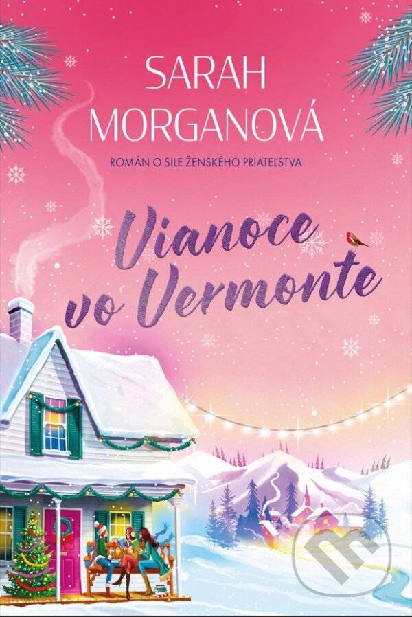 Kniha: Vianoce vo Vermonte (Sarah Morgan)