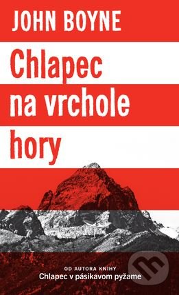 Kniha: Chlapec na vrchole hory (John Boyne)